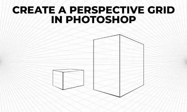 Lưới phối cảnh trong Photoshop